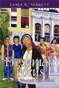 Freshman Focus