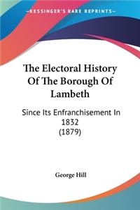 Electoral History Of The Borough Of Lambeth