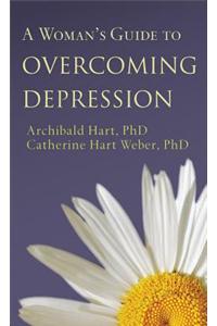 A Woman's Guide to Overcoming Depression