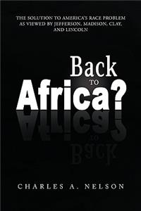 Back to Africa?