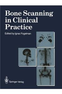 Bone Scanning in Clinical Practice