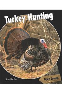 Turkey Hunting