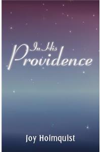 In His Providence