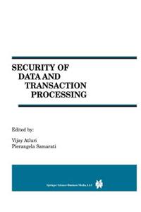 Security of Data and Transaction Processing