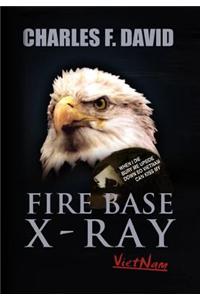 Fire Base X-Ray