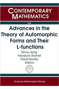 Advances in the Theory of Automorphic Forms and Their $L$-functions