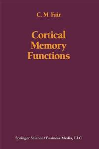 Cortical Memory Functions