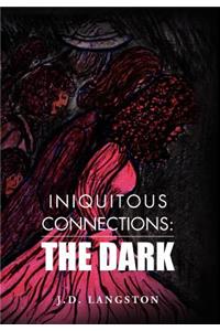 Iniquitous Connections