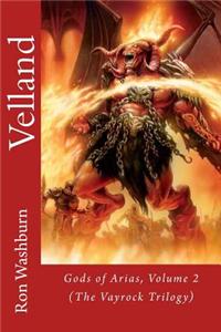 Velland: The Vayrock Series