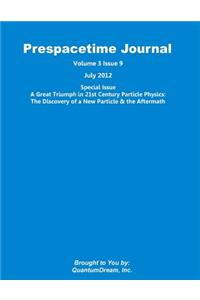 Prespacetime Journal Volume 3 Issue 9