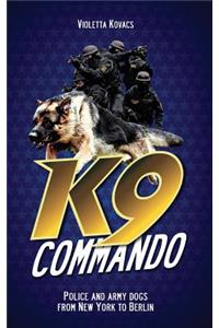 K9 Commando