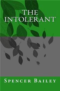 The Intolerant