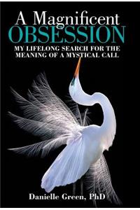 A Magnificent Obsession