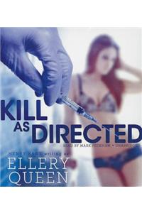Kill as Directed