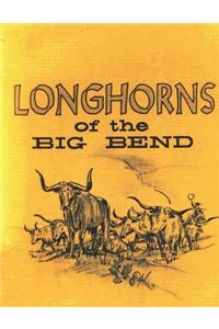 Longhorns of the Big Bend