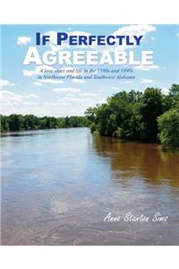 If Perfectly Agreeable