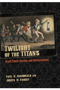 Twilight of the Titans