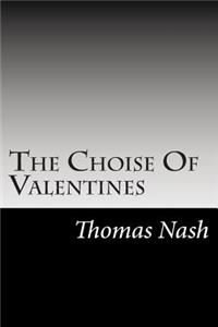 Choise Of Valentines