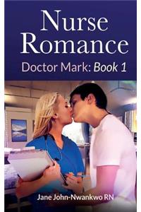 Nurse Romance Dr Mark