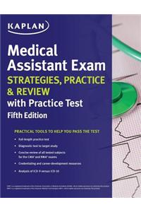Medical Assistant Exam Strategies, Practice & Review with Practice Test