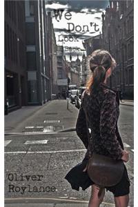 We Don't Look Back