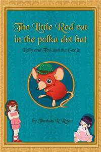 The Little Red Rat in the Polka Dot Hat