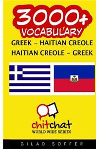 3000+ Greek - Haitian Creole Haitian Creole - Greek Vocabulary