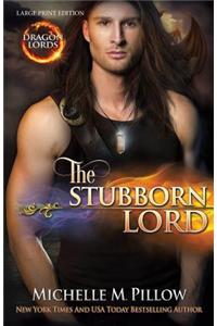 The Stubborn Lord