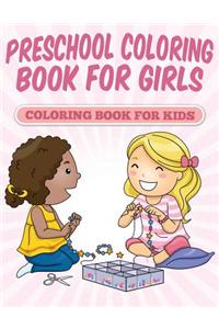 Preschool Coloring Book for Girls