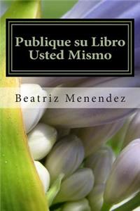 Publique su libro usted mismo