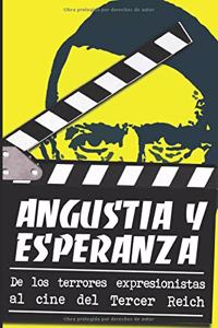 Angustia y Esperanza