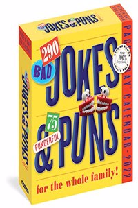 290 Bad Jokes & 75 Punderful Puns Page-A-Day Calendar 2022