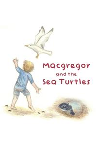 Macgregor and the Sea Turtles