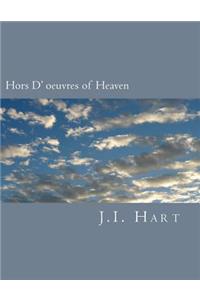 Hors D' oeuvres of Heaven