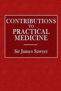 Contributions to Practical Medicine