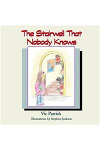 Stairwell That Nobody Knows