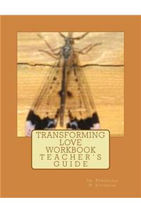Transforming Love Workbook