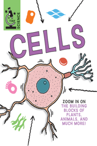 Cells