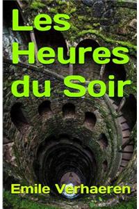 Les Heures Du Soir