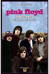 Pink Floyd 1967-1972