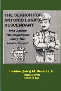Search for Antonio Luna's Descendant