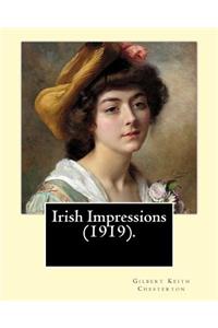 Irish Impressions (1919). By