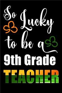 So Lucky To Be A 9th Grade Teacher: St. Patricks Day Teacher Notebook