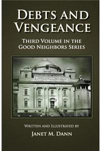 Debts and Vengeance