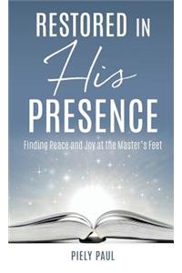 Restored in His Presence