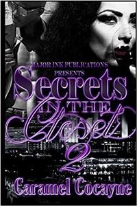 Secrets in the Closet 2