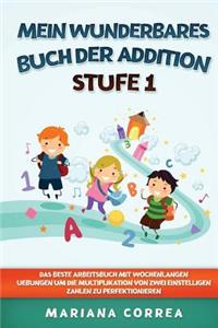 MEIN WUNDERBARES BUCH Der ADDITION STUFE 1