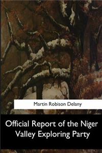 Official Report of the Niger Valley Exploring Party