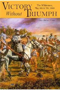 Victory without Triumph