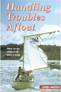 Handling Troubles Afloat